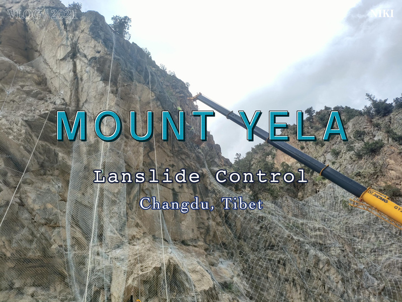 Yela Mountain Landslides Control Project